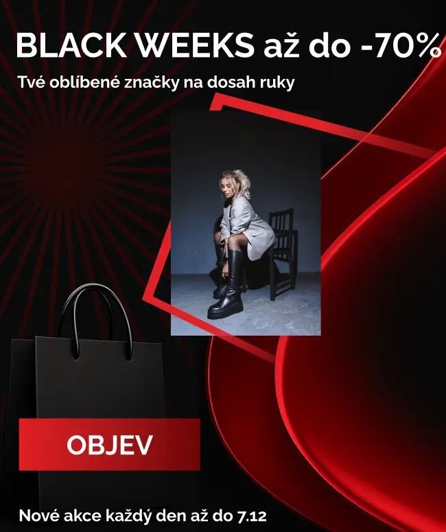 Black Weeks až do -70 % – tvé oblíbené značky na dosah ruky.